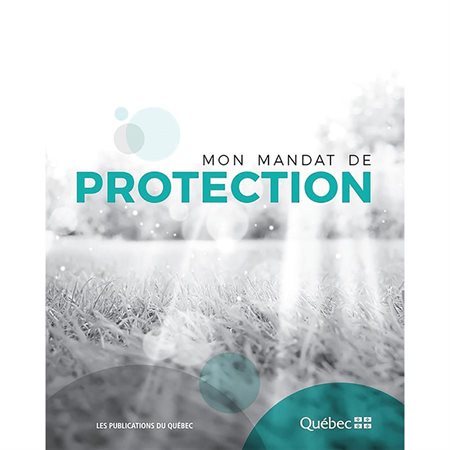 Mon mandat de protection