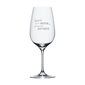 Wine glass "Quand le vin entre..."